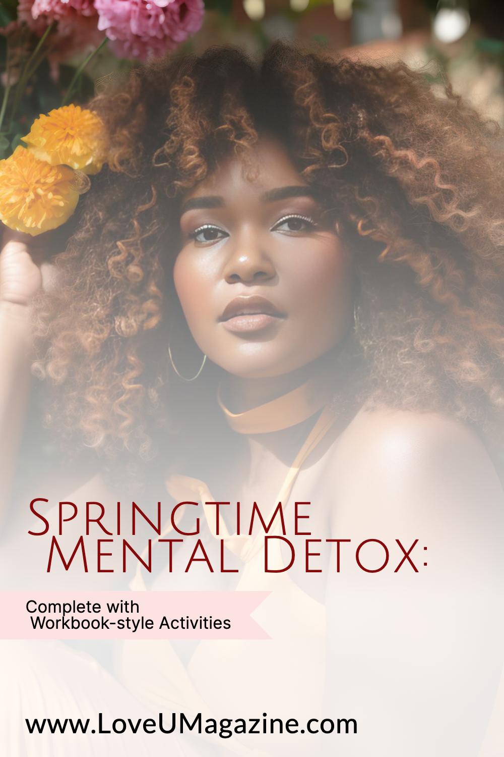 Springtime Mental Detox: 5 Simple Steps to Remove Mental Clutter and Embrace Positivity